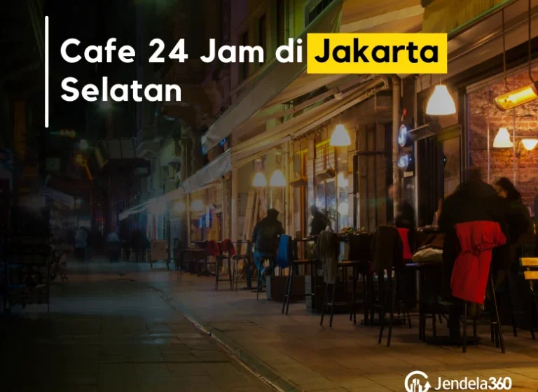 7 Tempat Makan 24 Jam di Jakarta Selatan [titlebase] yang Wajib Dicoba