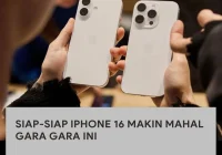 Harga iPhone Naik: Apa Penyebabnya dan Dampaknya bagi Konsumen Indonesia