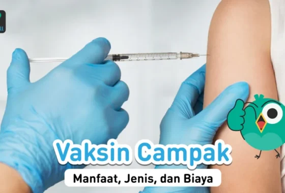Ini reaksi normal setelah vaksinasi campak, orang tua wajib tahu [titlebase] – Simak Penjelasannya
