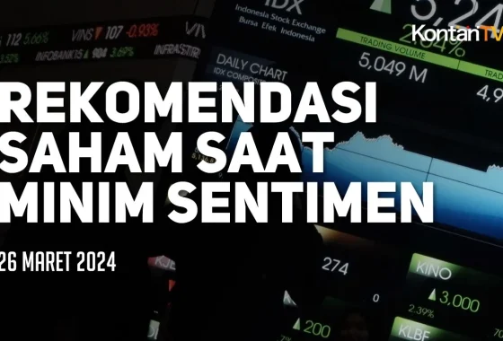Rekomendasi Saham Pilihan Maret 2026: Mengurai Sentimen Viral untuk Prediksi Cuan Terkini – BeritaSatu.com