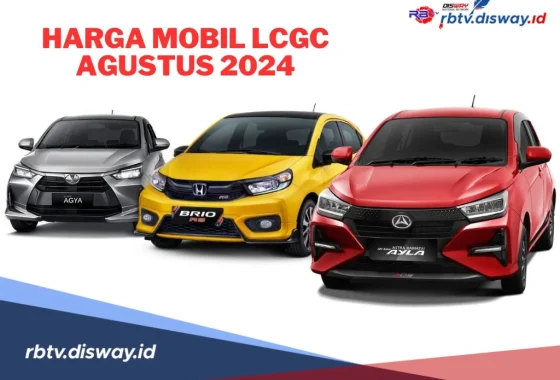 Daftar harga terbaru mobil LCGC, irit banget buat keluarga [titlebase] – Simak Pilihan Terbaik 2024!
