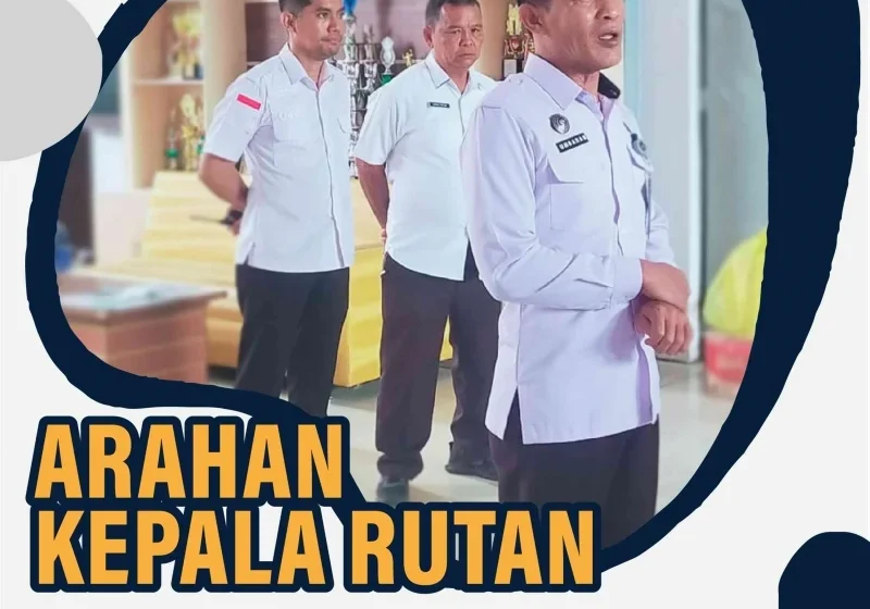 Karutan Rantau Berikan Pengarahan Terkait Ikrar Zero Halinar dan Antisipasi Berita Viral – Kompasiana.com – Kompasiana.com: Update Terbaru