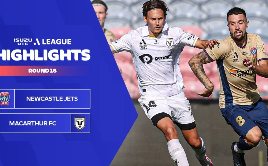 Macarthur FC vs Newcastle Jets: Pertarungan Sengit yang Siap Mengguncang A-League