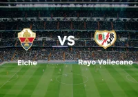 Rayo vs Elche: Drama Menegangkan di LaLiga yang Membuat Penggemar Terpukau